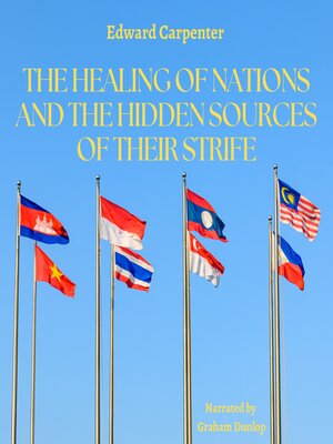 cover image of The Healing of Nations and the Hidden Sources of Their Strife